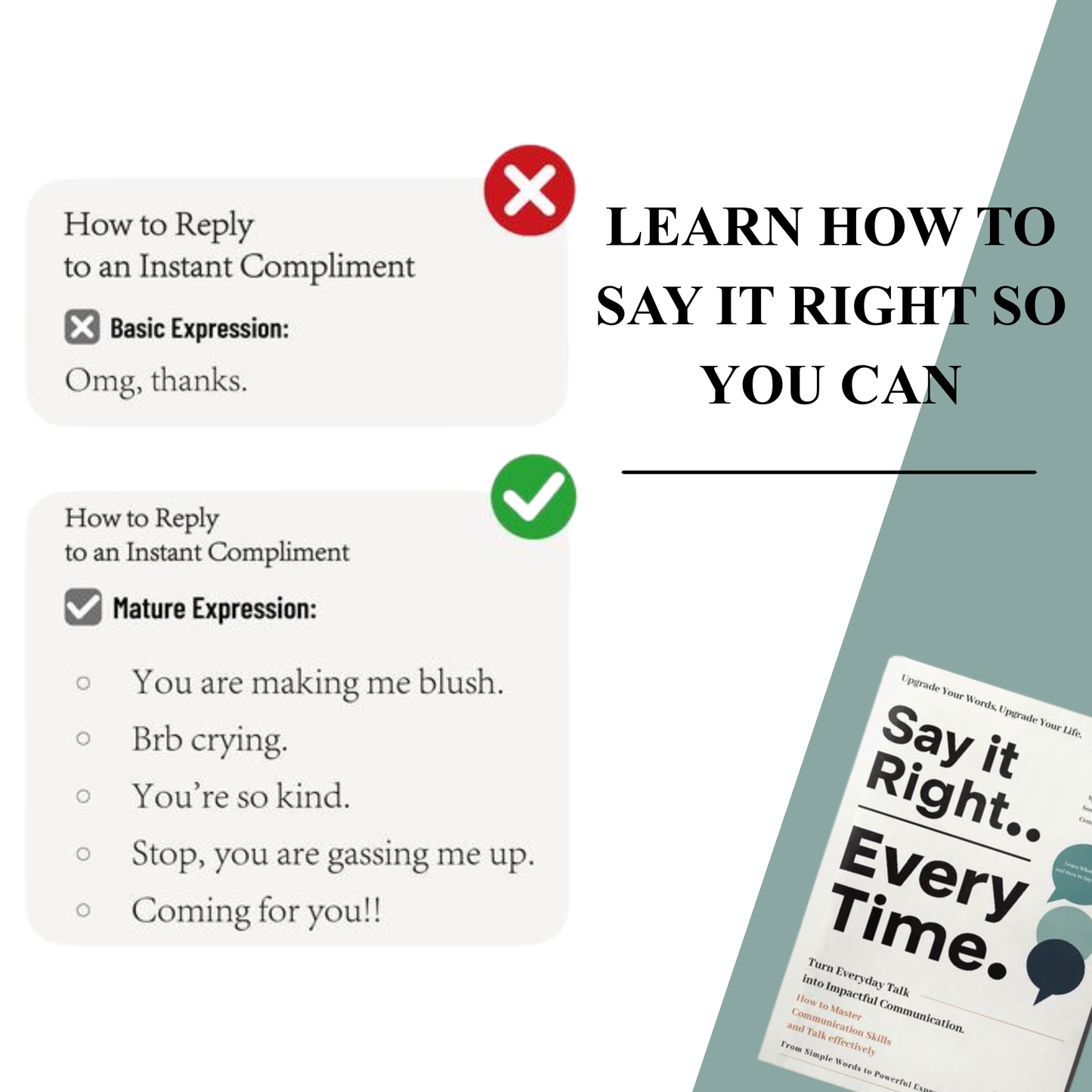 Say It Right.. Every Time